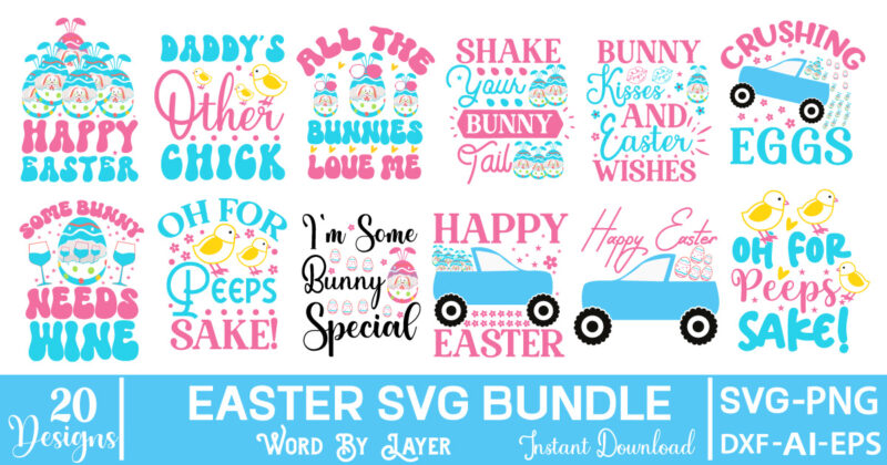 Easter T-Shirt Design Bundle Happy Easter SVG Bundle, Easter SVG, Easter quotes, Easter Bunny svg, Easter Egg svg, Easter png, Spring svg, Cut Files for Cricut,Easter SVG Bundle, Happy Easter