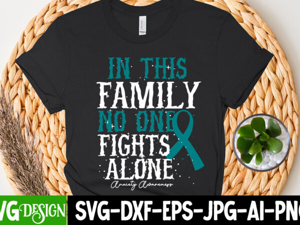 In this family no one fights alone t-shirt design, cerebral palsy svg,in this family no one fights alone svg, celebral palsy awareness svg, green ribbon svg, fight cancer svg, awareness