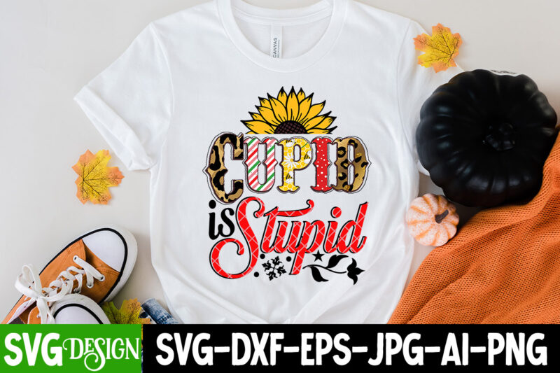 Cupid is Stupid T-Shirt Design, Cupid is Stupid SVG Cut File , Cupid is Stupid Sublimation PNG , Retro Valentines SVG Bundle, Retro Valentine Designs svg, Valentine Shirts svg, Cute