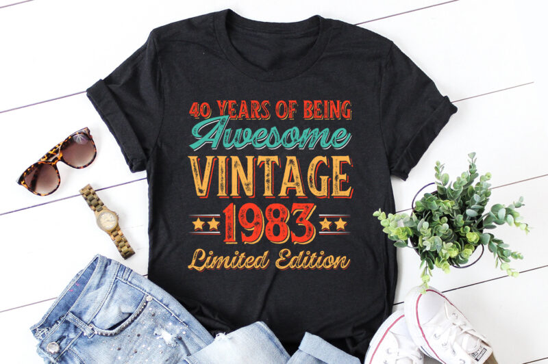 40 Years of Being Awesome Vintage 1983 Limited Edition Birthday T-Shirt Design