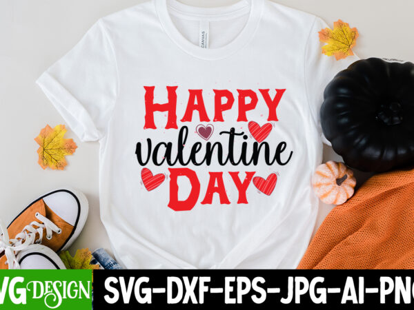 Happy valentine day t-shirt design, happy valentine day svg cut file, love sublimation design, love sublimation png , retro valentines svg bundle, retro valentine designs svg, valentine shirts svg, cute