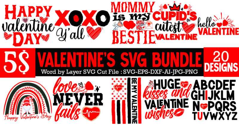 Valentine's Day SVG Bundle, My dog is My Valentine T-Shirt Design, My dog is My Valentine SVG Cut File, LOVE Sublimation Design, LOVE Sublimation PNG , Retro Valentines SVG Bundle,