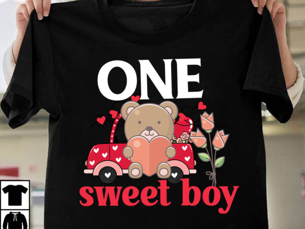 One sweet boy t-shirt design, one sweet boy svg cut file, do all things with love t-shirt design, do all things with love svg cut file, valentine t-shirt design bundle