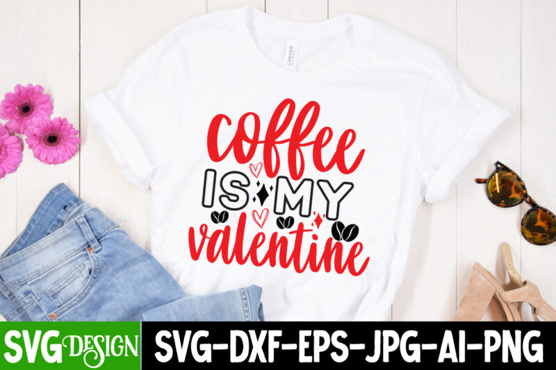 Valentine's Day SVG Bundle, My dog is My Valentine T-Shirt Design, My dog is My Valentine SVG Cut File, LOVE Sublimation Design, LOVE Sublimation PNG , Retro Valentines SVG Bundle,