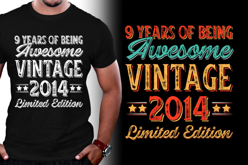 9 Years of Being Awesome Vintage 2014 Limited Edition Birthday T-Shirt Design