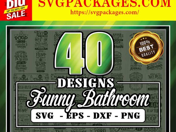 Https://svgpackages.com 40 designs funny bathroom svg bundle, cut file cricut, funny bathroom signs, bathroom quotes svg, bathroom svg designs, bathroom wall decor 839702139