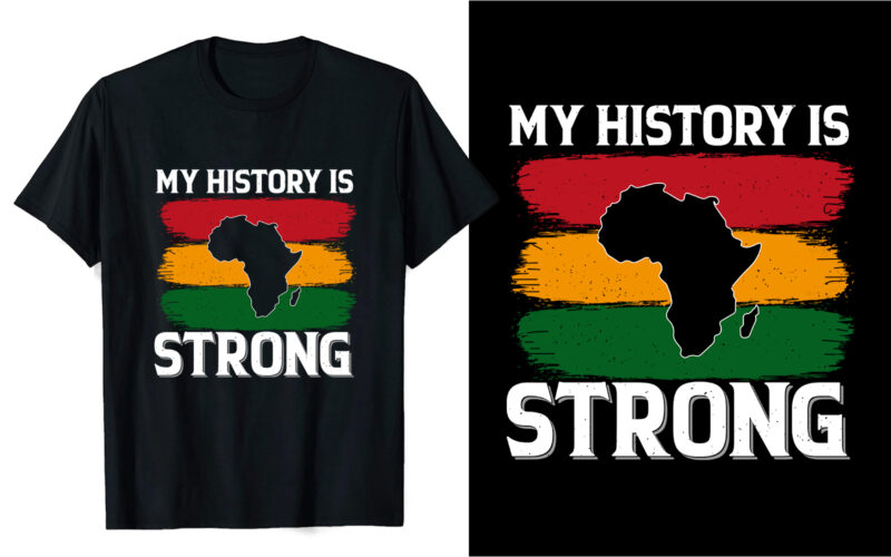 Black history t-shirt designs,Black history month tshirt,Black history t shirts,Black History t-shirt bundle,African american t-shirt