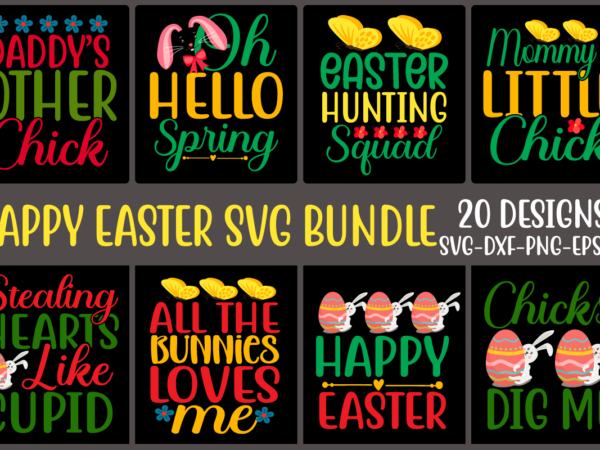 Happy easter svg bundle,happy easter cut file, bunny svg, easter svg, spring svg, flower svg, wreath svg, farmhouse svg, southern svg, cricut cut files, silhouette happy easter svg easter bunny graphic t shirt