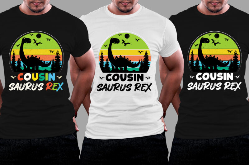 Cousin Saurus Rex Dinosaur Kids T-Shirt Design