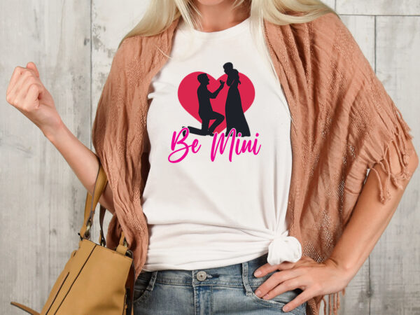 Be mini t-shirt design,valentine t-shirt design bundle , valentine sublimation bundle ,valentine’s day svg bundle , valentine t-shirt design bundle , valentine’s day svg bundle quotes, be mine svg, be