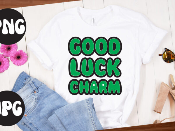 Good luck charm , good luck charm svg design, st patrick’s day bundle,st patrick’s day svg bundle,feelin lucky png, lucky png, lucky vibes, retro smiley face, leopard png, st patrick’s