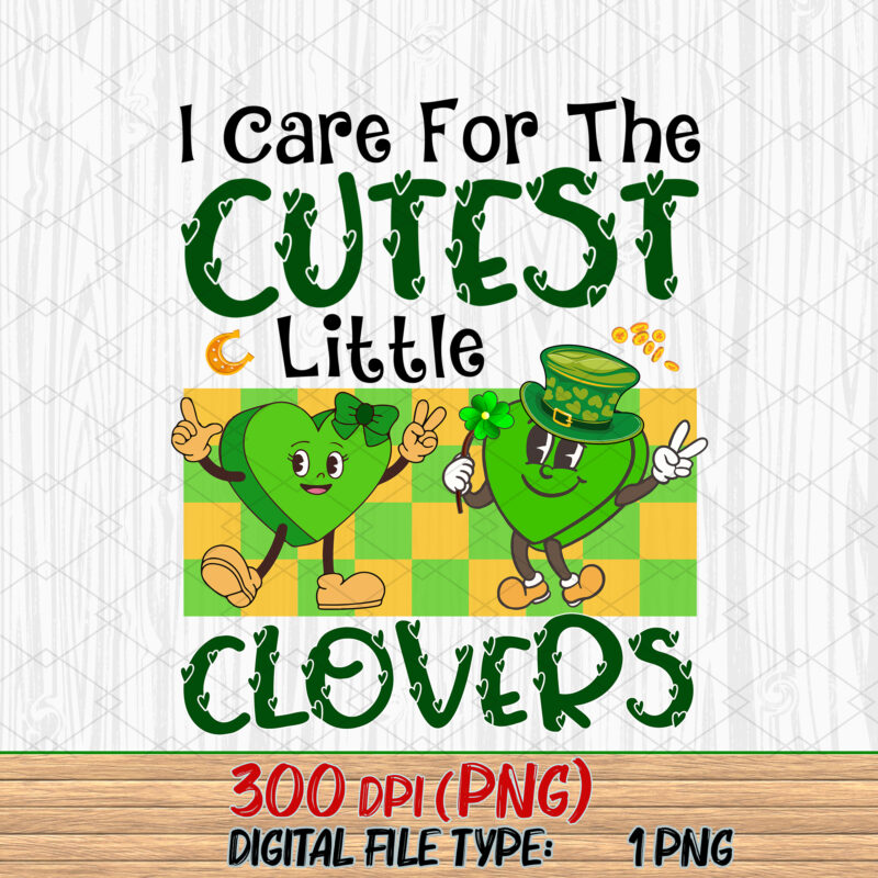 I Care For Cutest Little Clovers Nurse Valentines Day Nursing NC