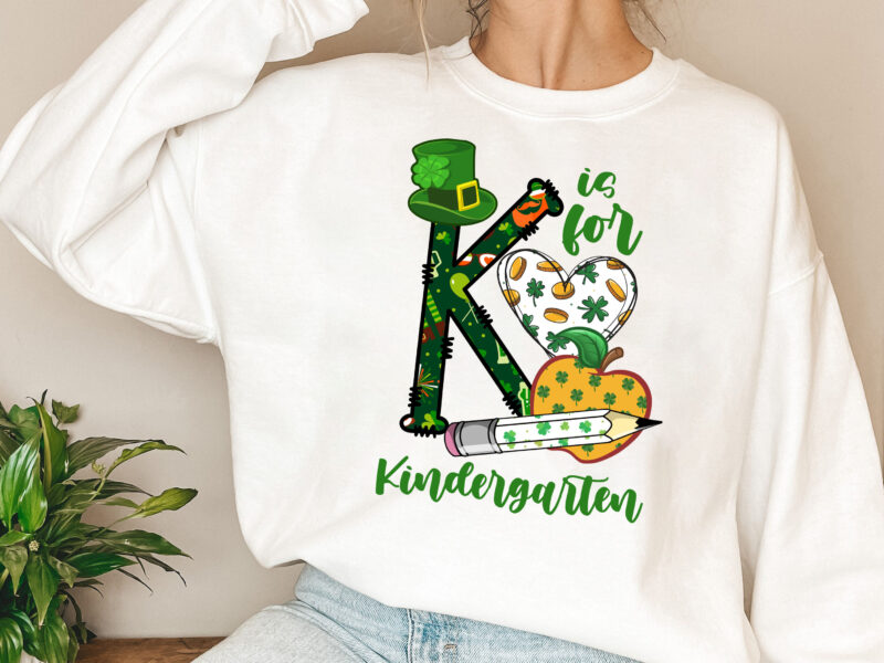 K Is for Kindergarten Teacher Png, Kindergarten Gift, Kinder Teacher, Patrick_s day Gift, 1st Day of School, Gift for Teachers PNG File TL