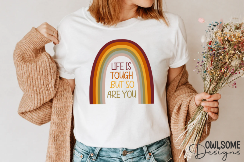 Life Is Tough But So You Are Rainbow PNG