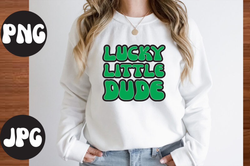 Lucky Little Dude SVG design,Lucky Little Dude SVG cut file, Lucky Little Dude , St Patrick's Day Bundle,St Patrick's Day SVG Bundle,Feelin Lucky PNG, Lucky Png, Lucky Vibes, Retro Smiley