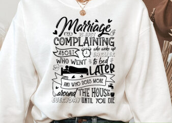 Marriage Is Just Complaining About Who Woke Up Earlier Mug Gift, Funny Wedding Anniversary NC