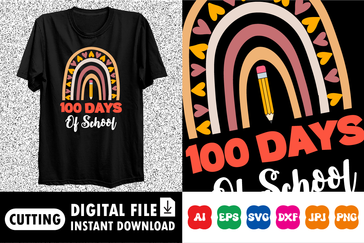 100th Day Of School t-shirt Print template - Buy t-shirt designs