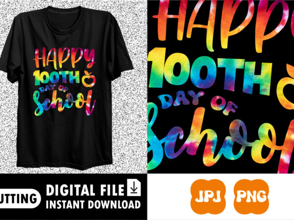 Happy 100th day of school teacher student t-shirt print template