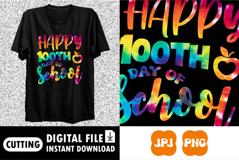 Happy 100th Day Of School Teacher Student T-Shirt print template