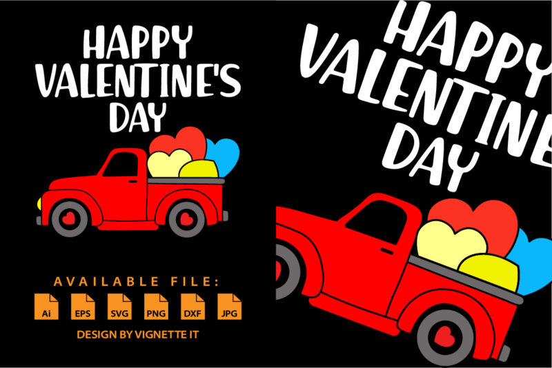 Happy valentine’s day shirt print template, valentine car vector illustration art with heart shape, Typography design for 14 February