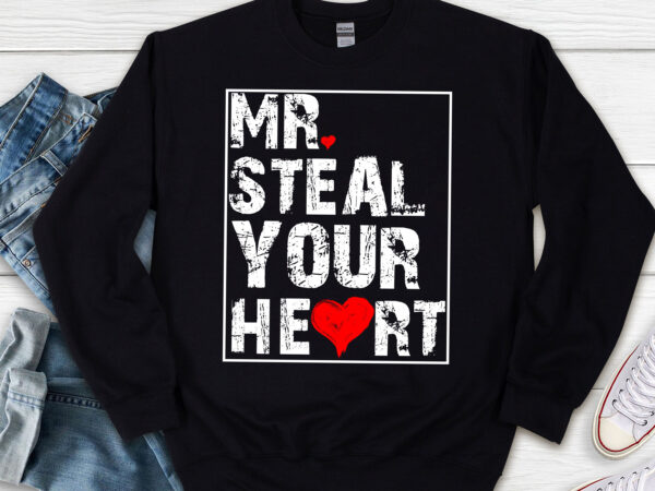 Mr steal your heart valentines day funny v-day boys kids nl t shirt designs for sale
