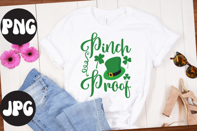 Pinch Proof SVG design,Pinch Proof Retro design, St Patrick's Day Bundle,St Patrick's Day SVG Bundle,Feelin Lucky PNG, Lucky Png, Lucky Vibes, Retro Smiley Face, Leopard Png, St Patrick's Day Png,