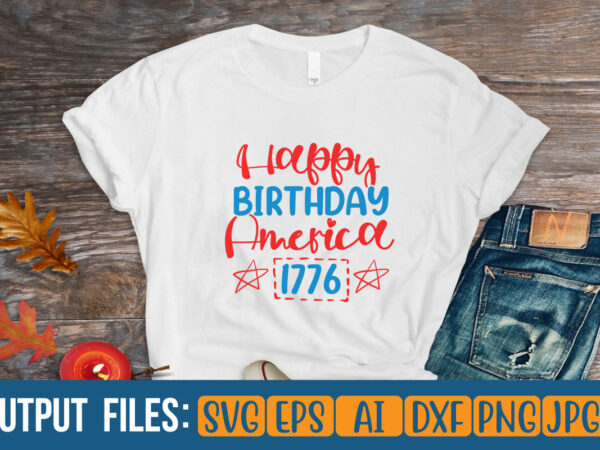 Happy birthday america 1776 t-shirt design