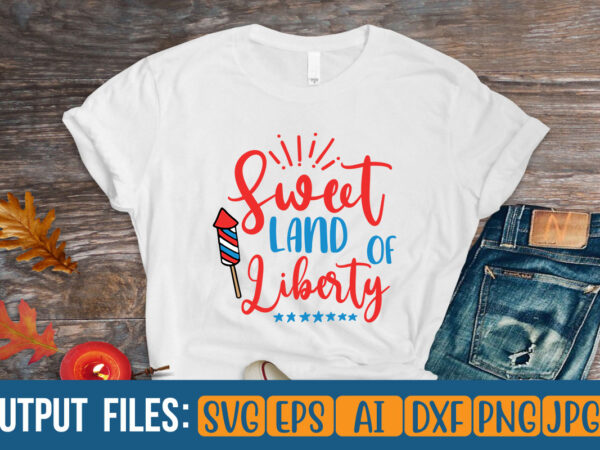 Sweet land of liberty t-shirt design on sale