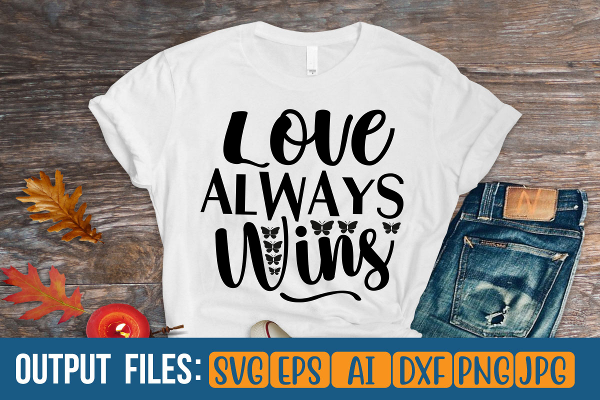 LOVE ALWAYS WINS Vector t-shirt design - Buy t-shirt designs