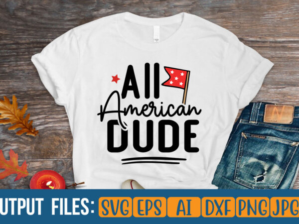 All american dude vector t-shirt design