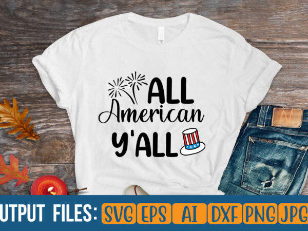 All american y’all t-shirt design