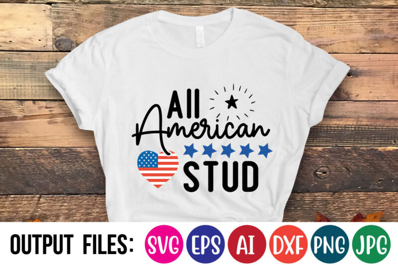 All American Stud t-shirt design