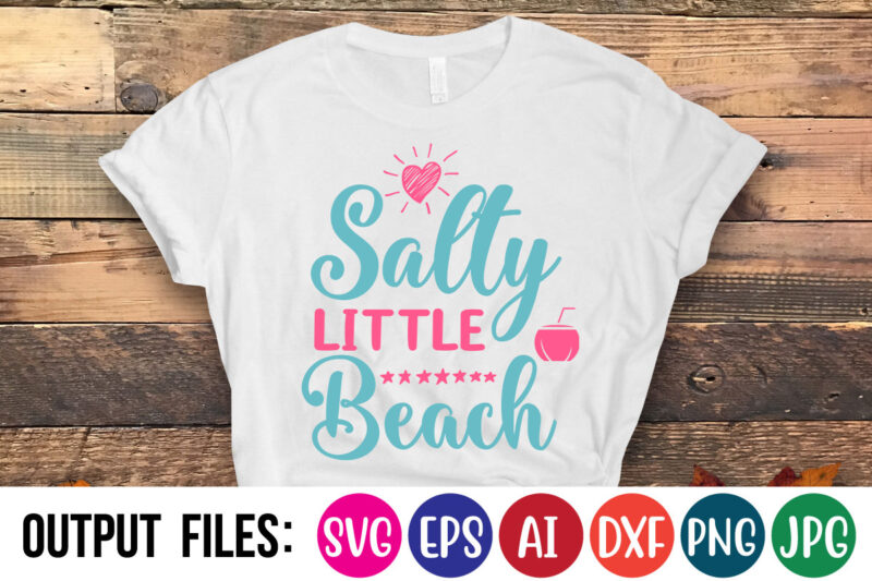 salty little beach Vector t-shirt design