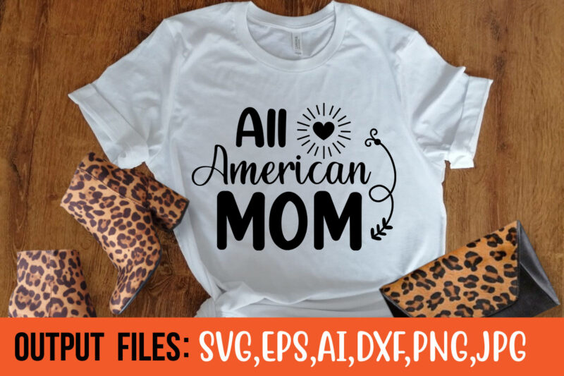 All American mom t-shirt design