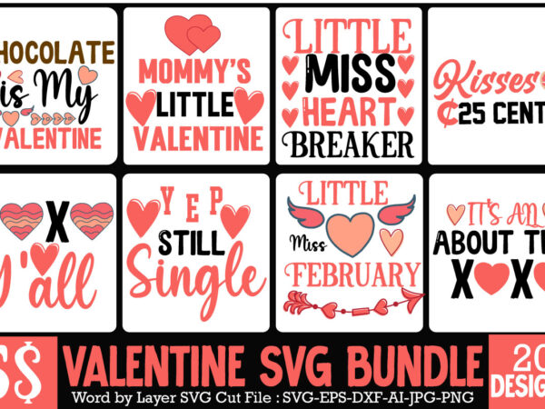 Valentine t-shirt design bundle , valentine sublimation bundle , valentine’s day svg bundle , valentine’s day svg bundlevalentine’s svg bundle,valentines day svg files for cricut – valentine svg bundle –