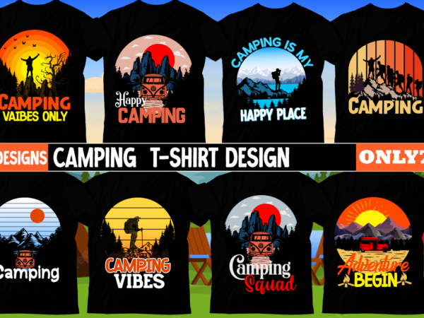 Camping t-shirtt design bundle ,camping crew t-shirt design , camping crew t-shirt design vector , camping t-shirt desig,happy camper shirt, happy camper tshirt, happy camper gift, camping shirt, camping tshirt,