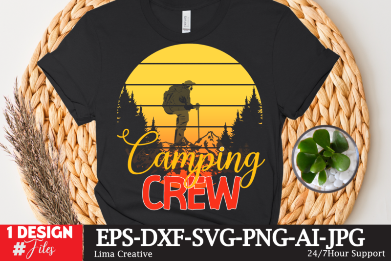 Camping Crew T-shirt design,Camping Crew T-Shirt Design , Camping Crew T-Shirt Design Vector , camping T-shirt Desig,Happy Camper Shirt, Happy Camper Tshirt, Happy Camper Gift, Camping Shirt, Camping Tshirt, Camper