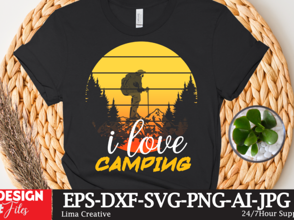 I love camping t-shirt design,camping crew t-shirt design , camping crew t-shirt design vector , camping t-shirt desig,happy camper shirt, happy camper tshirt, happy camper gift, camping shirt, camping tshirt,