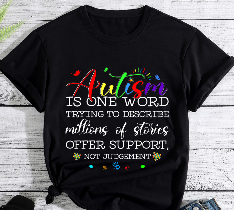 25 Autism Awareness PNG T-shirt Designs Bundle For Commercial Use Part 4, Autism Awareness T-shirt, Autism Awareness png file, Autism Awareness digital file, Autism Awareness gift, Autism Awareness download, Autism Awareness design