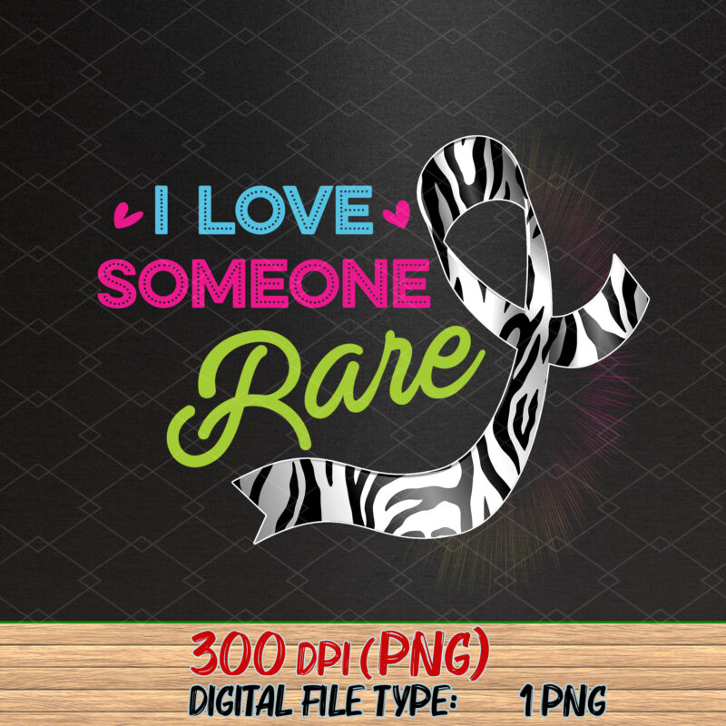 Rare Disease Awareness Zebra Ribbon I Love Someone Rare NC