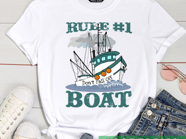 Rule 1 don_t fall off the boat funny cruise cruising cruiser nc t shirt design online