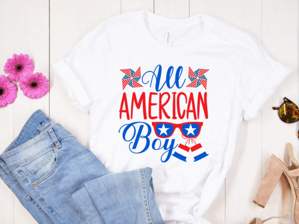 All american boy svg design,4th of july svg bundle,july 4th svg, fourth of july svg, independence day svg, patriotic svg, 4th of july svg bundle, july 4th svg, fourth of