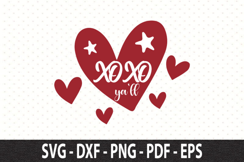 Xo Xo Ya’ll svg