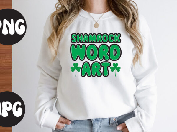 Shamrock word artst patrick’s day bundle,st patrick’s day svg bundle,feelin lucky png, lucky png, lucky vibes, retro smiley face, leopard png, st patrick’s day png, st. patrick’s day sublimation transfer,lucky t shirt template vector