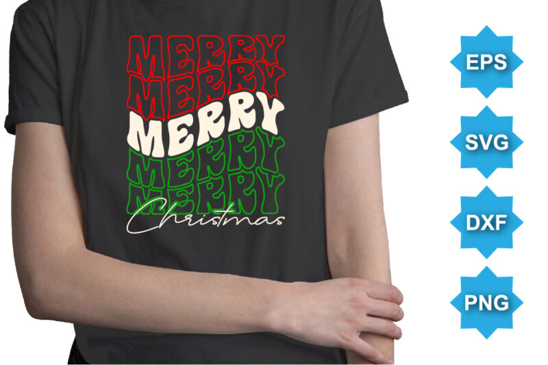 Merry Christmas, Merry Christmas shirts Print Template, Xmas Ugly Snow Santa Clouse New Year Holiday Candy Santa Hat vector illustration for Christmas hand lettered