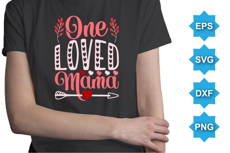 Love you mom, Happy valentine shirt print template, 14 February typography design