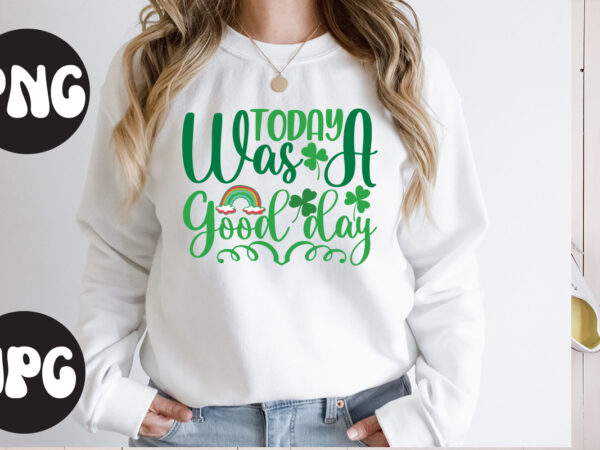 Today was a good day svg design, today was a good day, st patrick’s day bundle,st patrick’s day svg bundle,feelin lucky png, lucky png, lucky vibes, retro smiley face, leopard