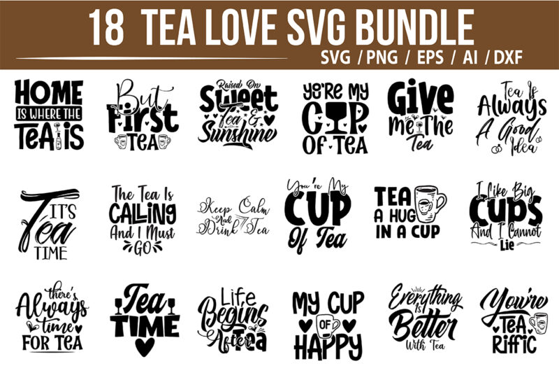 Tea lover SVG bundle