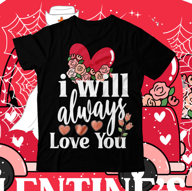 Valentine T-Shirt Design Bundle , 20 Valentine T-Shirt Design , Valentine T-Shirt Design PNG , Do All Things With Love T-Shirt Design, Do All Things With Love SVG Cut File,