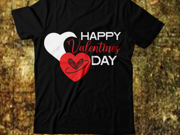 Valentine t-shirt design bundle, valentine t-shirt design quotes, coffee is my valentine t-shirt design, coffee is my valentine svg cut file, valentine t-shirt design bundle , valentine sublimation bundle ,valentine’s